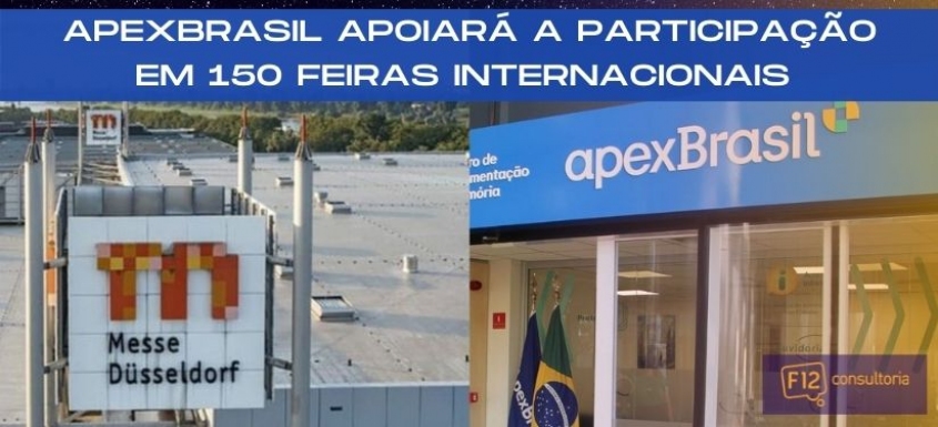 ApexBrasil apoiar a participao em mais de 150 feiras internacionais