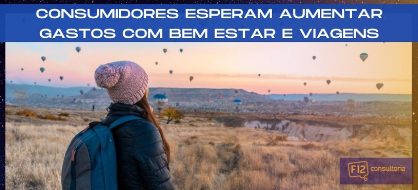 Consumidores esperam aumentar gastos com bem estar e planejam viagem para prximo ano